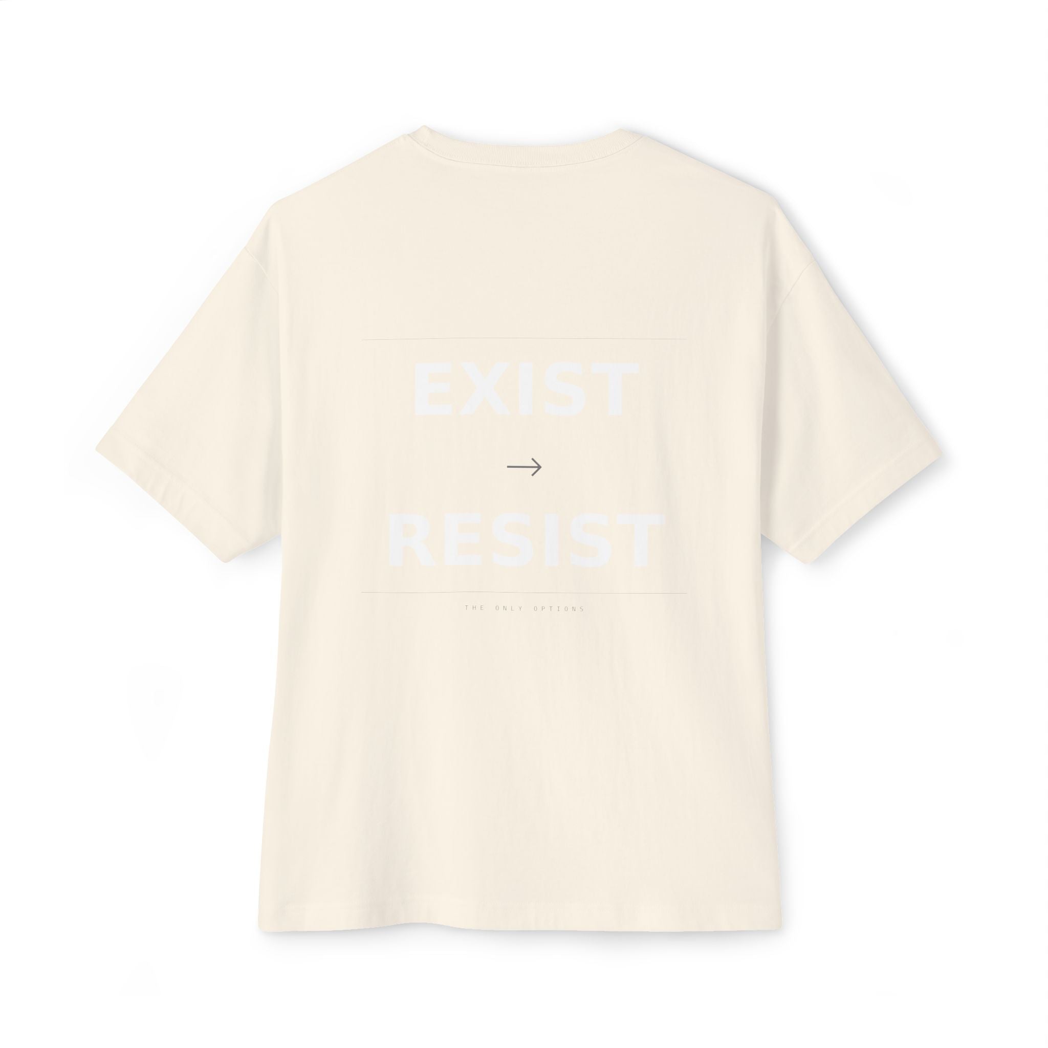 Exist → Resist Oversized Tee — Statement Typography T-Shirt | VOSKT