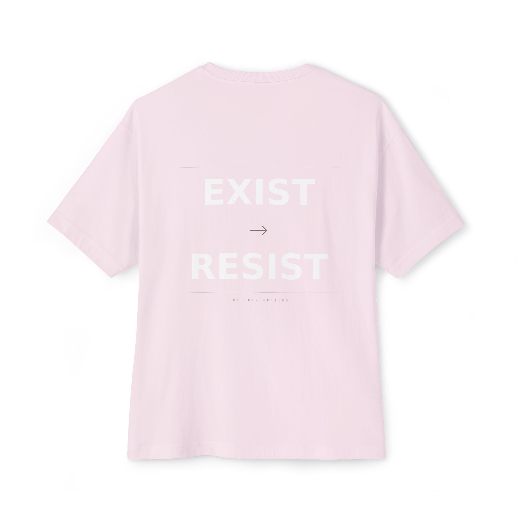 Exist → Resist Oversized Tee — Statement Typography T-Shirt | VOSKT